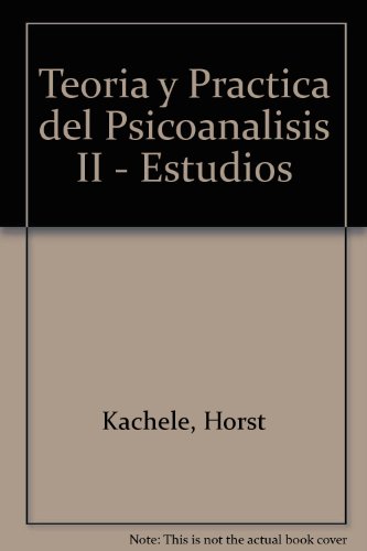 Imagen de archivo de Teoria y Practica del Psicoanalisis II - Estudios (Spanish Edition) a la venta por Iridium_Books