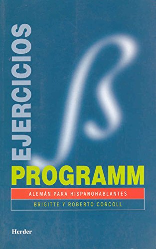 Imagen de archivo de Programm, alemn para hispanohablantes. Libro de ejercicios a la venta por medimops