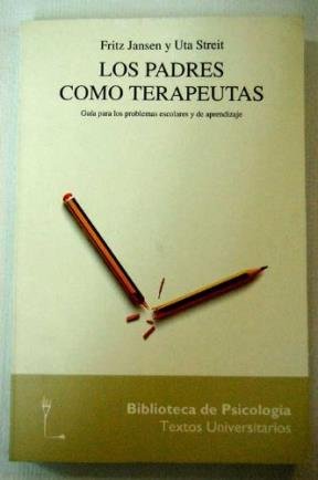 Stock image for Los padres como terapeutas for sale by Librera 7 Colores