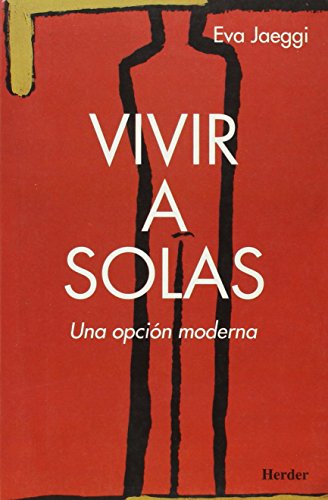 Imagen de archivo de Vivir a solas una opción moderna a la venta por Librería Pérez Galdós