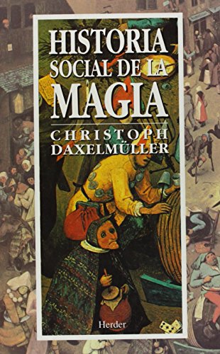 HISTORIA SOCIAL DE LA MAGIA