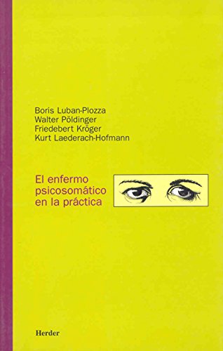 Imagen de archivo de EL ENFERMO PSICOSOMATICO EN LA PRACTICA. Traduccin de la 6a. edicin alemana. Prlogo de M. Balint a la venta por Buenos Aires Libros