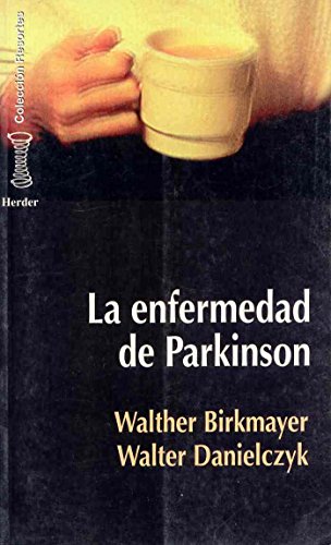 Stock image for La enfermedad de Parkinson for sale by Libu