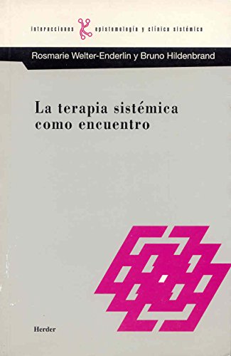 Stock image for La terapia sistemtica como encuentro / for sale by Puvill Libros