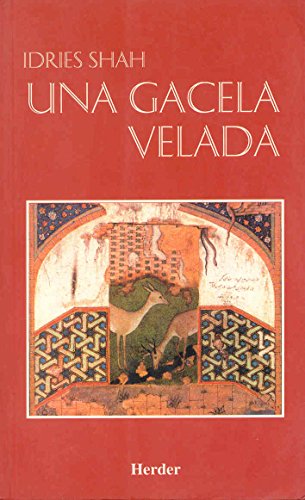 9788425420344: Una gacela velada: Viviendo cmo ver (Spanish Edition)