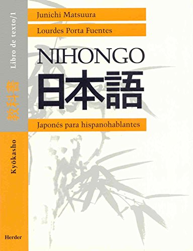 9788425420511: Nihongo 1: Kyokasho, libro de texto 1 (Spanish Edition)