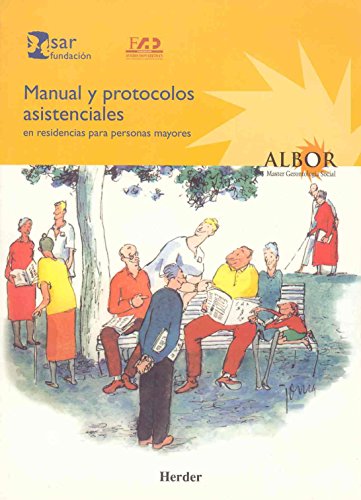 9788425421563: Manual y protocolos asistenciales en residencias para personas mayores