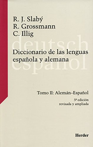 Diccionario de las lenguas española y alemana Tomo II. Alemán-Español