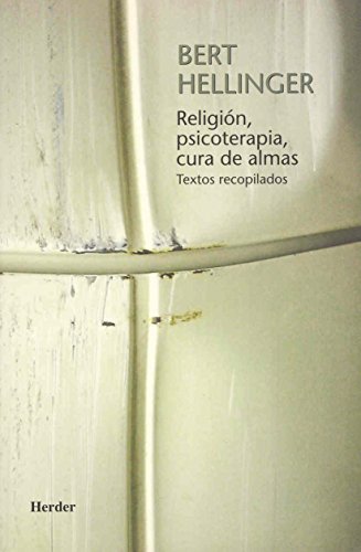 9788425422003: Religin, psicoterapia, cura de almas: Textos recopilados (Spanish Edition)