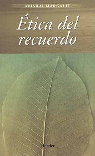 ETICA DEL RECUERDO (9788425422454) by Avishai Margalit