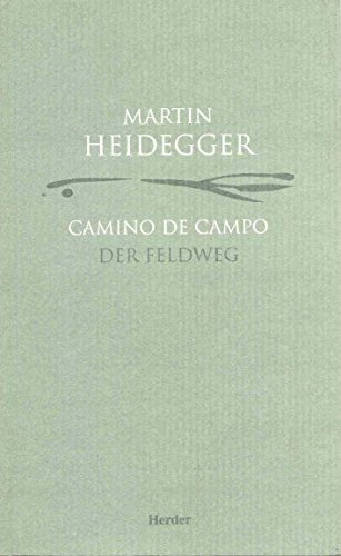 Stock image for CAMINO DE CAMPO. DER FELDWEG (ED. BILINGE) for sale by KALAMO LIBROS, S.L.