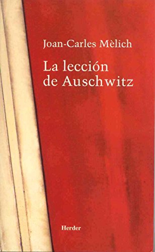 9788425423345: La leccin de Auschwitz (SIN COLECCION)