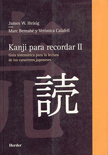 Beispielbild fr Kanji para recordar II: Gu?a sistem?tica para la lectura de los caracteres japoneses (Spanish Edition) zum Verkauf von SecondSale