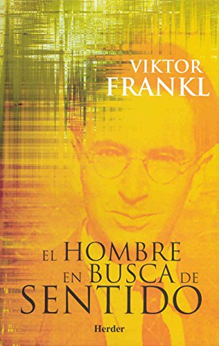 El hombre en busca de sentido (Spanish Edition) - Frankl, Viktor Emil