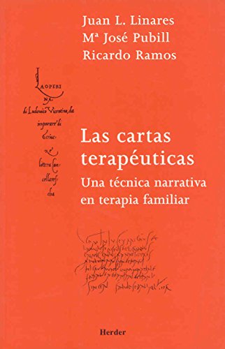 Stock image for Las cartas teraputicas : una tcnica narrativa en terapia familiar for sale by medimops