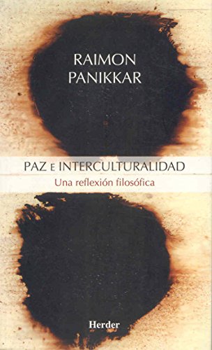 Imagen de archivo de Paz e interculturalidad una reflexión filosófica a la venta por Librería Pérez Galdós
