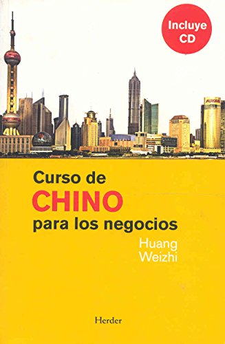 Stock image for CURSO DE CHINO PARA LOS NEGOCIOS (LIBRO + CD) for sale by KALAMO LIBROS, S.L.
