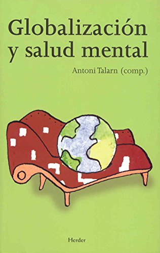 Imagen de archivo de GLOBALIZACIN Y SALUD MENTAL a la venta por Antrtica