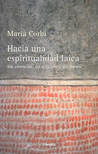 HACIA UNA ESPIRITUALIDAD LAICA