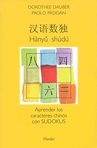 9788425425394: Hnyu Shd : aprender los caracteres chinos con sudokus