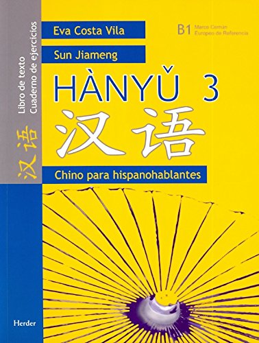 9788425425622: Hnyǔ 3: Libro de texto / Cuaderno de ejercicios