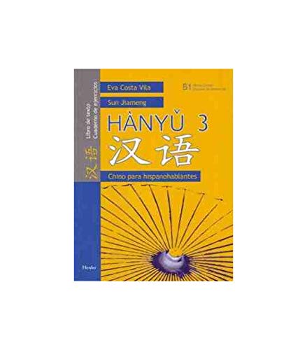 Hanyu 3. Chino para hispanohablantes. Cd - Costa, Eva; Jiameng, Sun