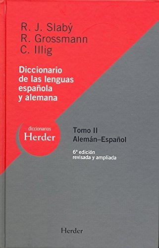 Diccionario de las lenguas españolas y alemana T.II - Grossman, Rudolf; Slaby, Rudolf J.