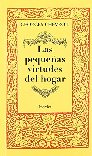 Stock image for LAS PEQUEAS VIRTUDES DEL HOGAR for sale by KALAMO LIBROS, S.L.