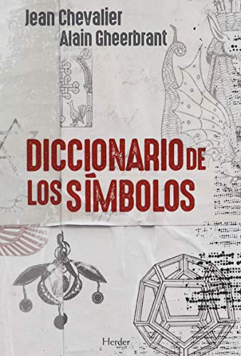 Diccionario De Los Simbolos - Jean Chevalier - Chevalier, Jean