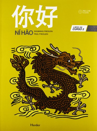 Stock image for NI HAO 2: LIBRO DE CURSO + 4 CDS for sale by KALAMO LIBROS, S.L.