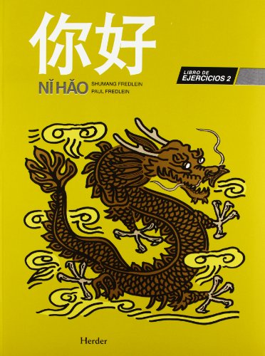 Stock image for NI HAO 2: LIBRO DE EJERCICIOS for sale by KALAMO LIBROS, S.L.