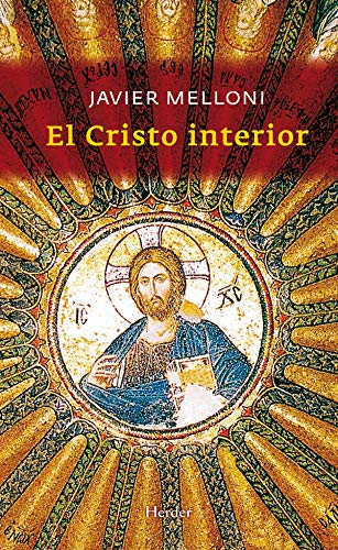 Imagen de archivo de El Cristo interior (Spanish Edition) a la venta por SecondSale