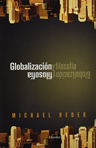 9788425427848: Globalizacin y filosofa (SIN COLECCION)