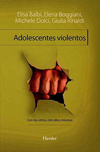 Adolescentes violentos. Con los otros, con ellos mismos.