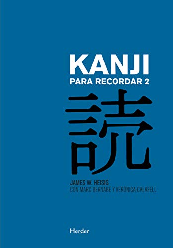 9788425433757: Kanji para recordar 2: Gua sustemtica para la lectura de los caracteres japoneses (SIN COLECCION)