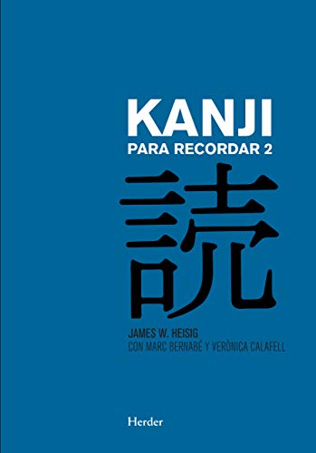 Stock image for Kanji para recordar 2: Gua sustemtica para la lectura de los caracteres japoneses (Spanish Edition) for sale by Book Deals
