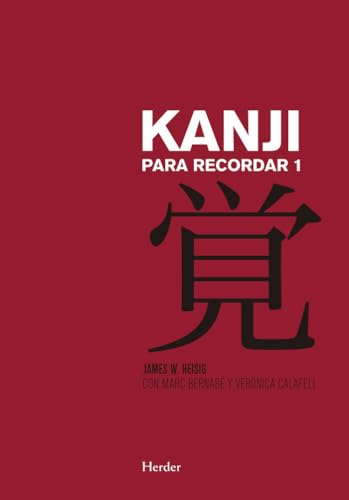 9788425433764: Kanji para recordar I: Curso mnemotcnico para el aprendizaje de la escritura y el significado de los caracteres japoneses (Spanish Edition)