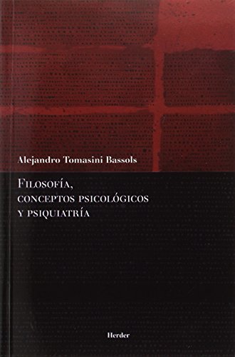 Stock image for FILOSOFA, CONCEPTOS PSICOLGICOS Y PSIQUIATRA for sale by KALAMO LIBROS, S.L.