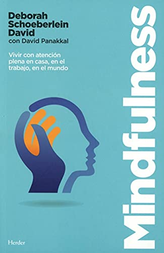 Imagen de archivo de Mindfulness. Vivir Con Atencin Plena En Casa, En El Trabajo, En El Mundo a la venta por RecicLibros