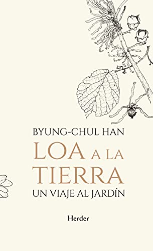 Imagen de archivo de Loa a la tierra: Un viaje al jardn (Spanish Edition) a la venta por Zoom Books Company