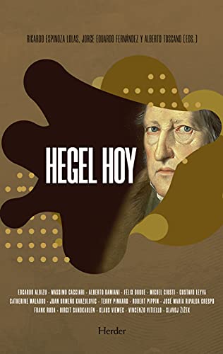 Stock image for HEGEL HOY. El pensador de las contradicciones del presetne. for sale by Librera Races