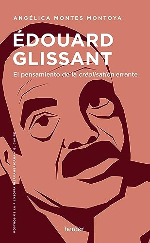 Stock image for DOUARD GLISSANT. for sale by KALAMO LIBROS, S.L.