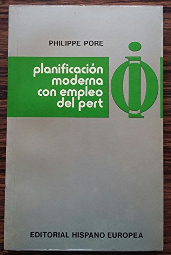Stock image for PLANIFICACION MODERNA CON EMPLEO DEL PERT for sale by Librera Gonzalez Sabio