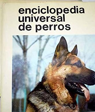 9788425504808: Enciclopedia universal de perros (Spanish Edition)