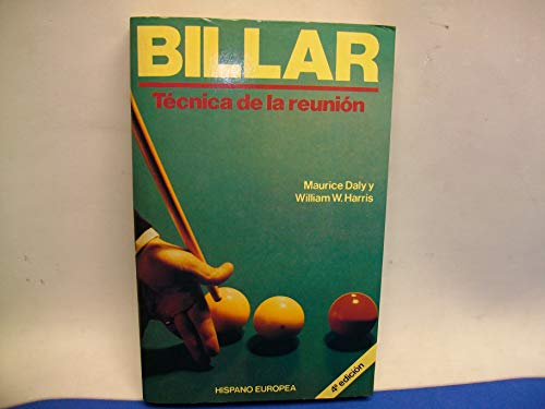 Stock image for billar mauricio daly y william w harris hispano europea for sale by LibreriaElcosteo