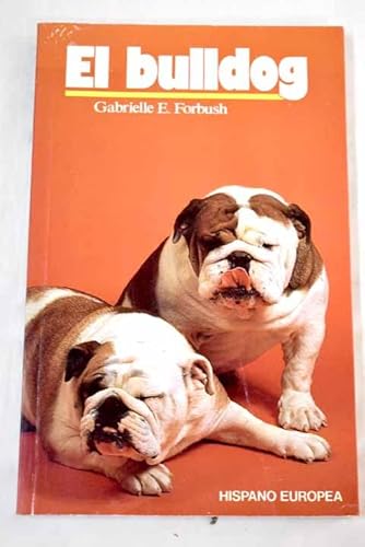 Stock image for El bulldog for sale by Librera Prez Galds