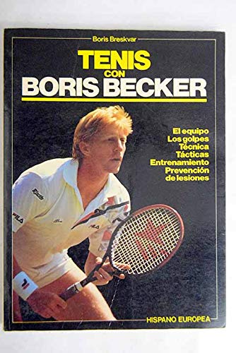 9788425508899: Tenis con boris becker