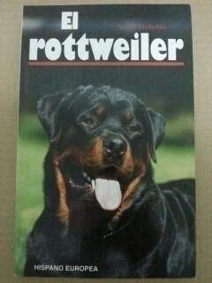 Stock image for el rottweiler anna k nicholas hispano europea for sale by DMBeeBookstore