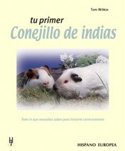 Stock image for TU PRIMER CONEJILLO DE INDIAS for sale by Librerias Prometeo y Proteo