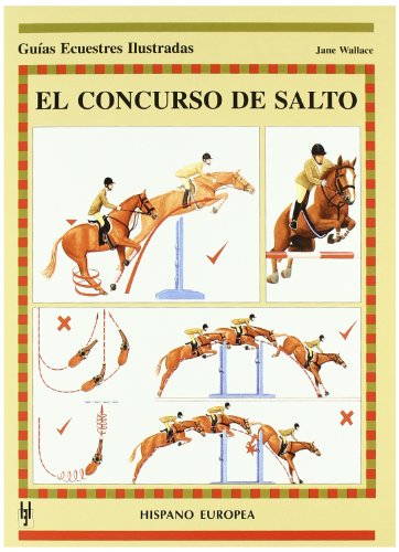 Imagen de archivo de CONCURSO DE SALTO- GUIAS ECUESTRES a la venta por Hilando Libros